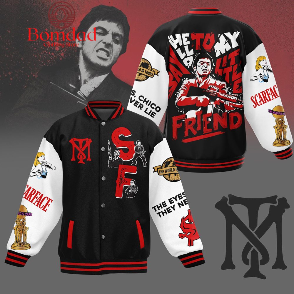 Scarface Say Hello To My Little Friend Baseball Jacket