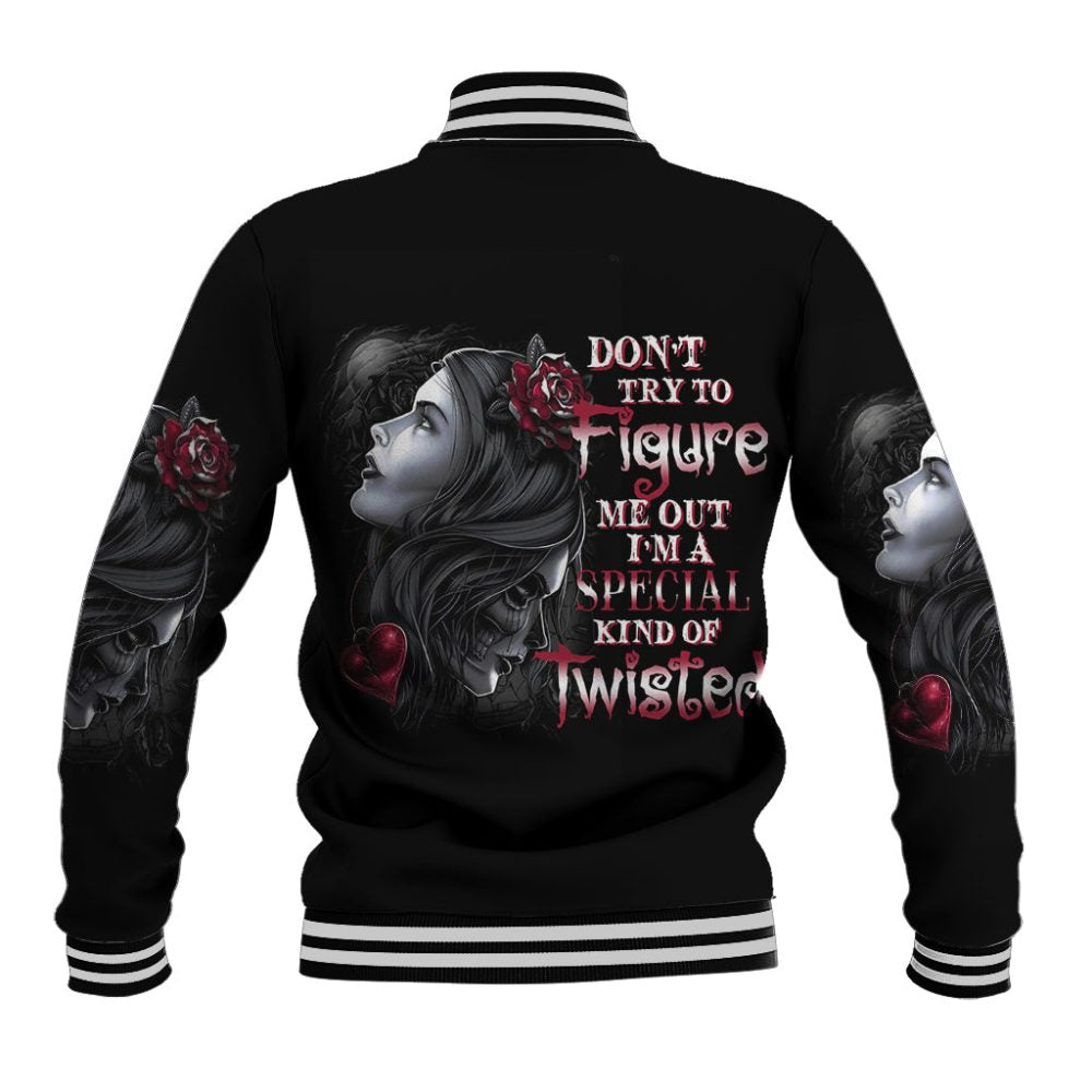Don'T Try To Figure Me Out Baseball Jacket Ts04