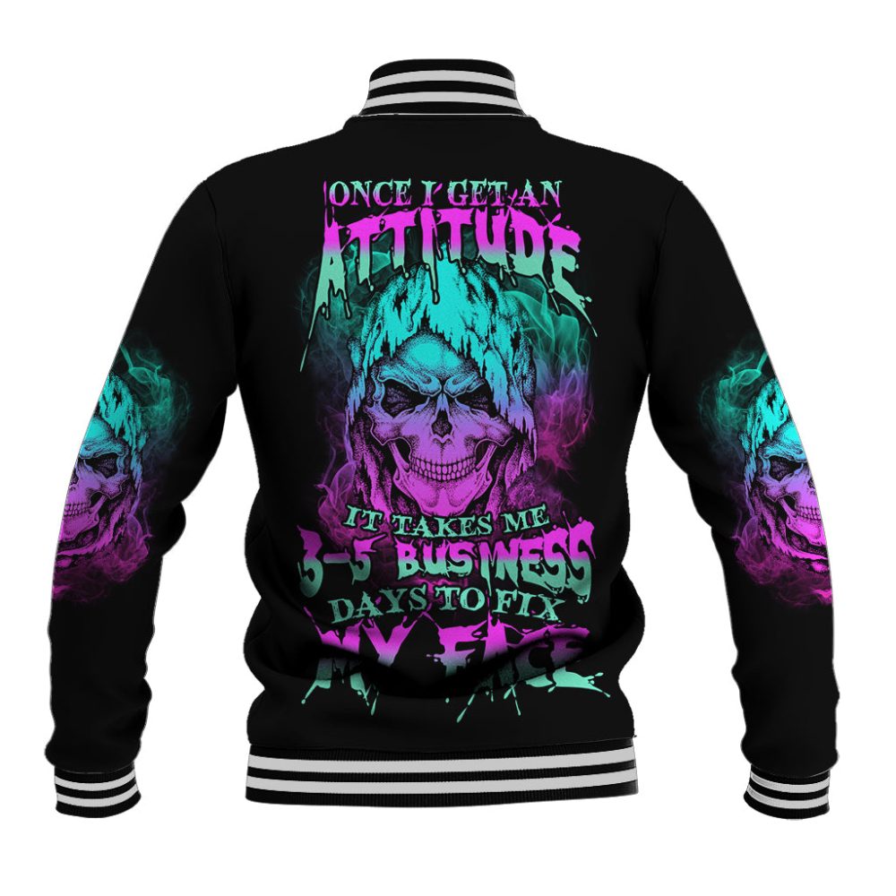Once I Get An Attitude Reaper Baseball Jacket Ts04